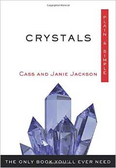 Crystals plain & simple by Jackson & Jackson